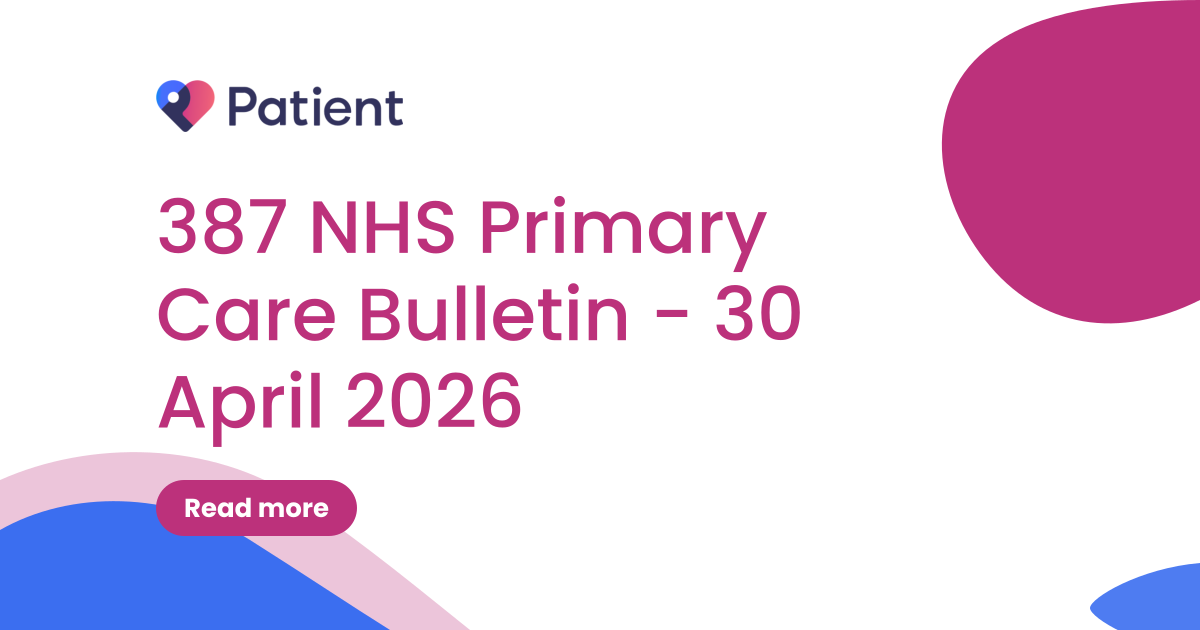 387 NHS Primary Care Bulletin - 30 April 2026