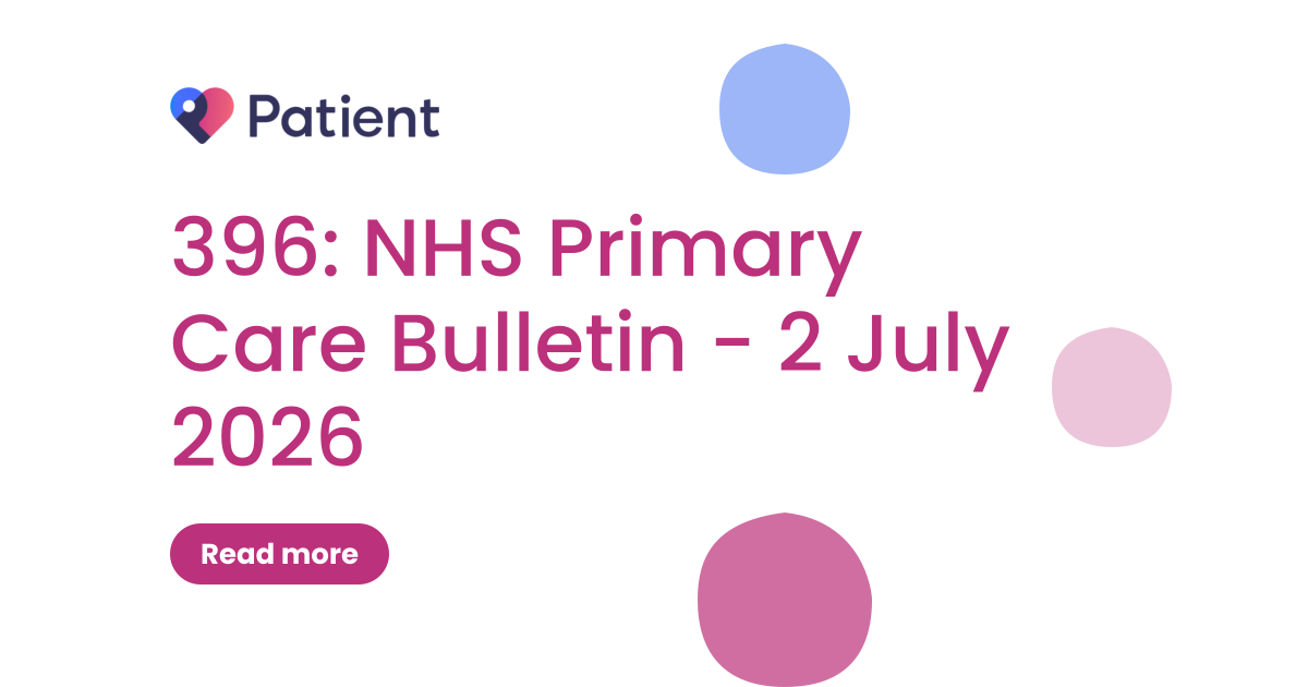 396: NHS Primary Care Bulletin - 2 July 2026