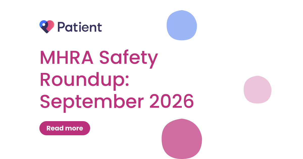 MHRA Safety Roundup: September 2026