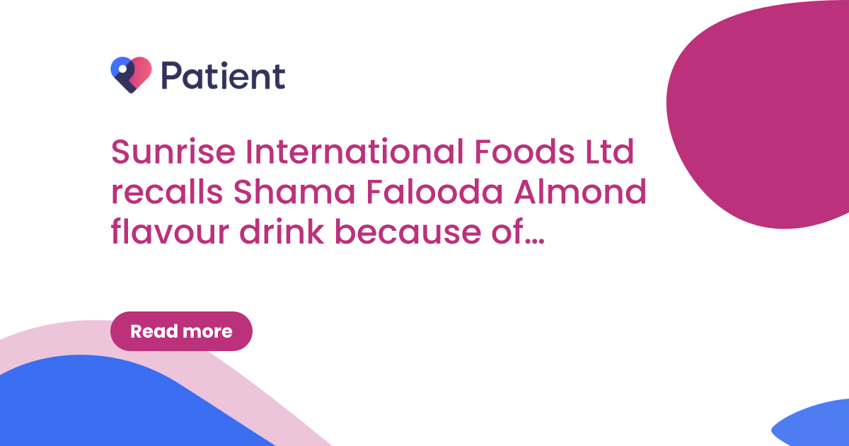 Sunrise International Foods Ltd recalls Shama Falooda Almond flavour drink because of undeclared milk