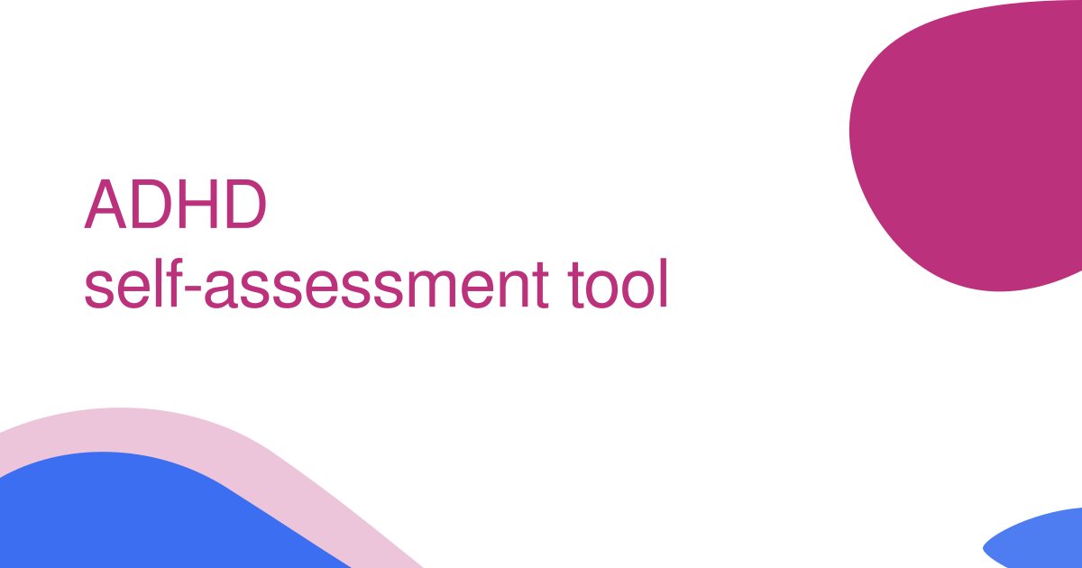 ADHD self-assessment tool