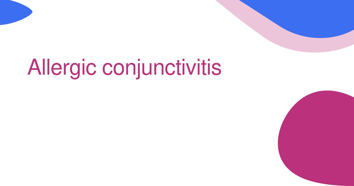 Allergic conjunctivitis