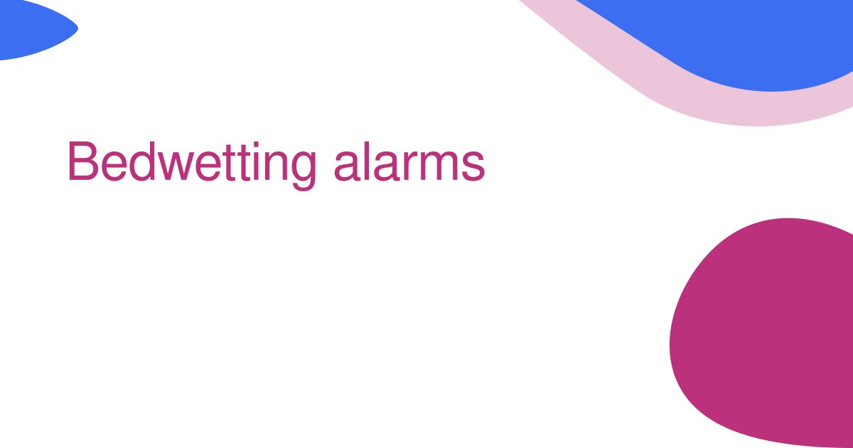 Bedwetting alarms