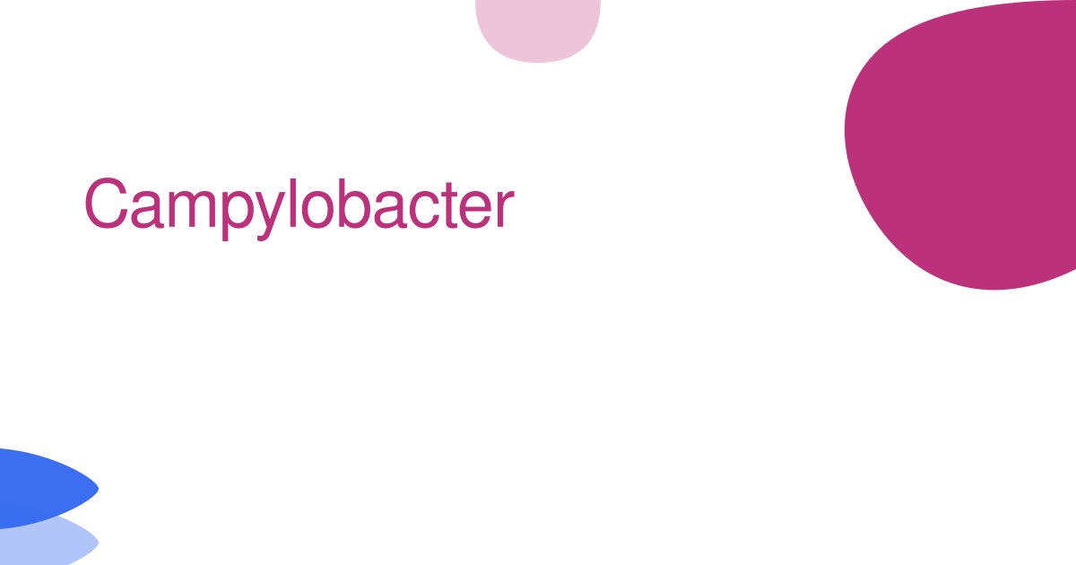 Campylobacter