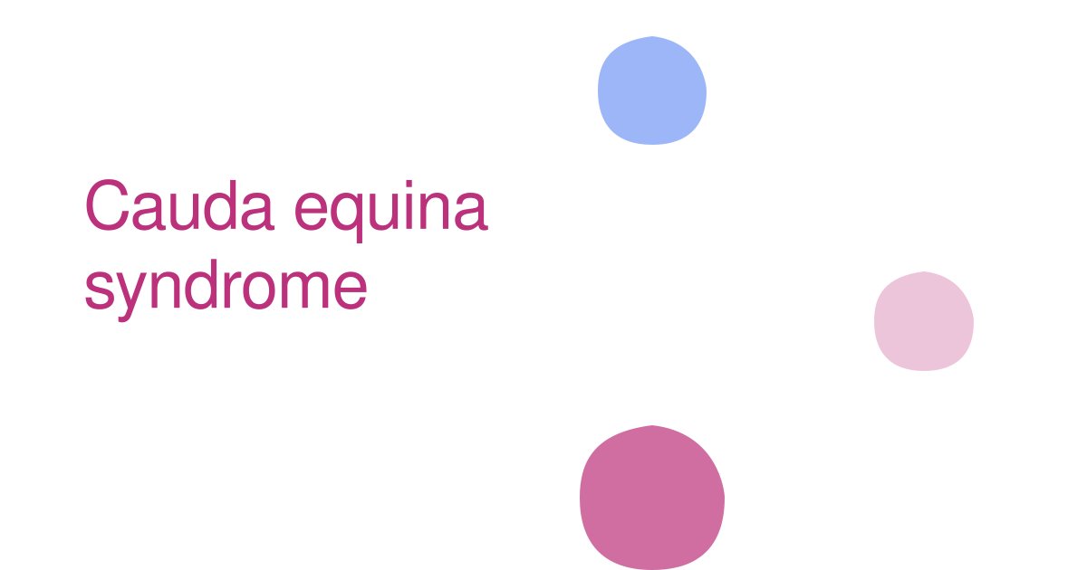 Cauda equina syndrome