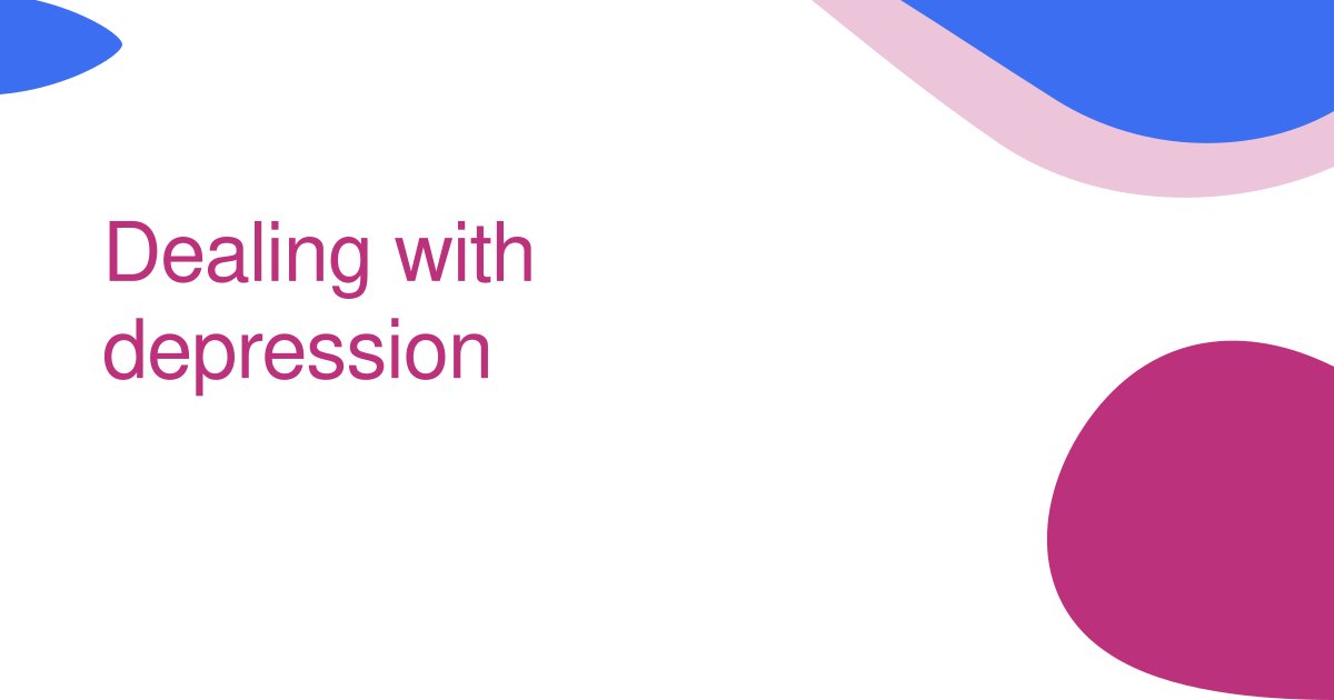 Dealing with depression