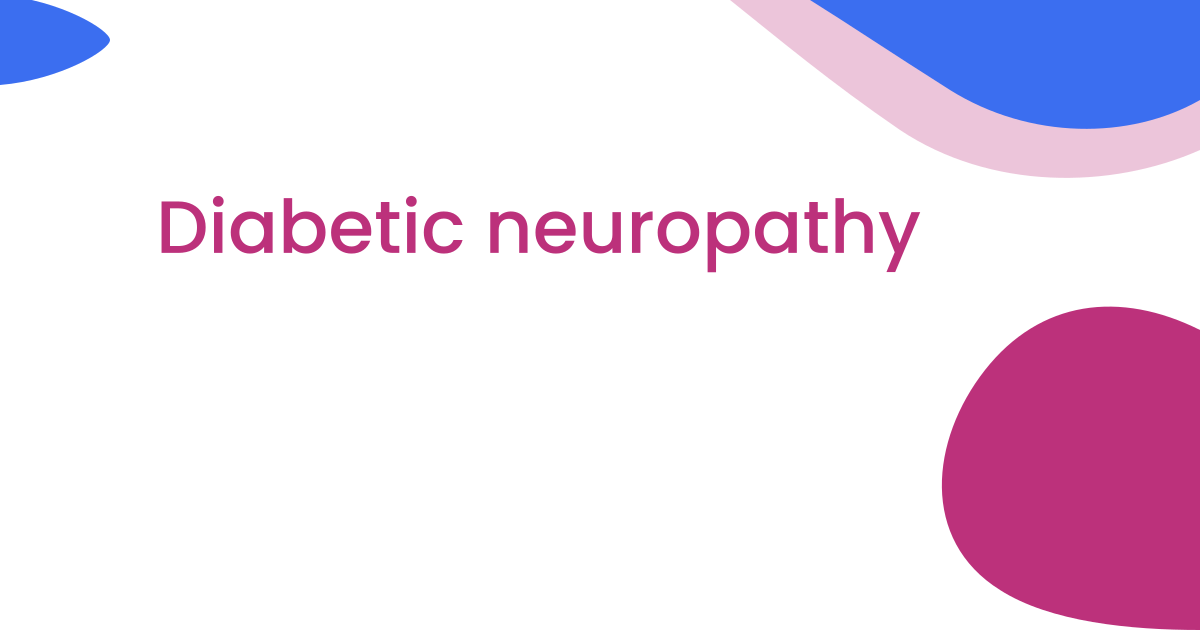Diabetic neuropathy