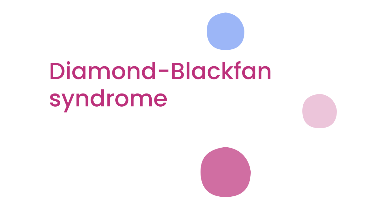 Diamond-Blackfan syndrome