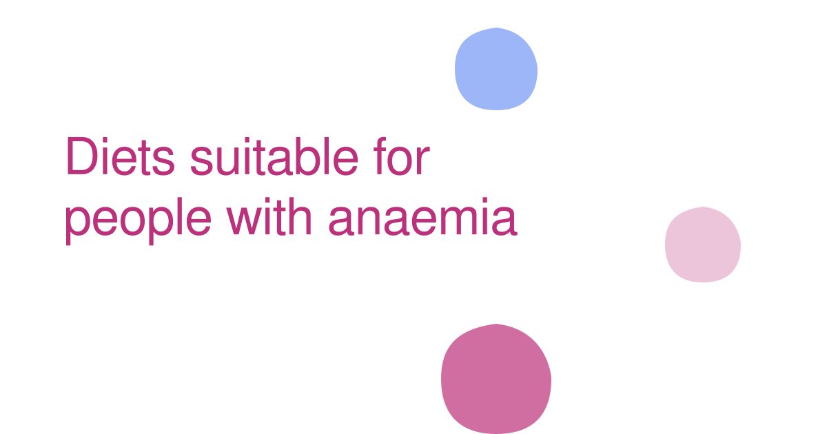 Diets suitable for people with anaemia