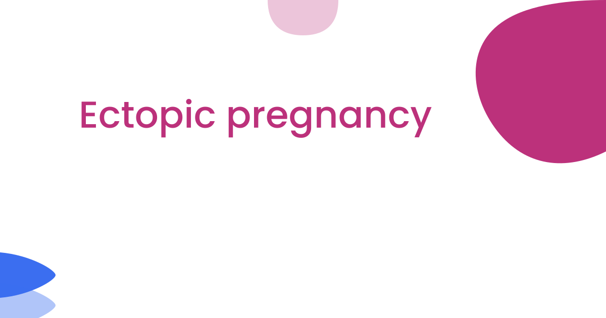 Ectopic pregnancy