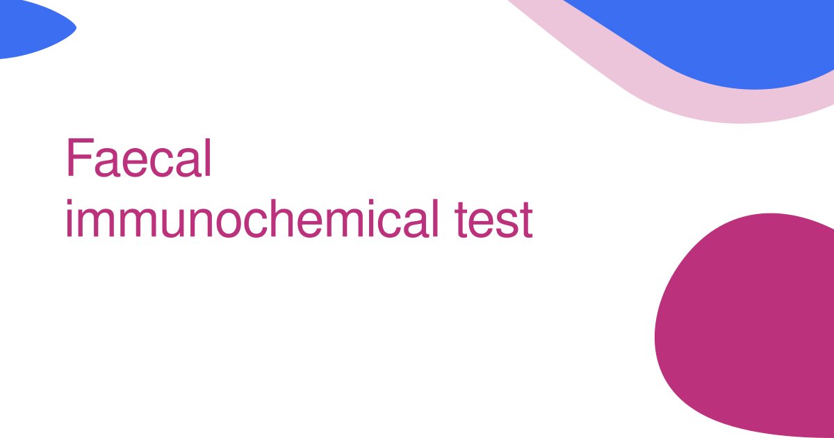 Faecal immunochemical test