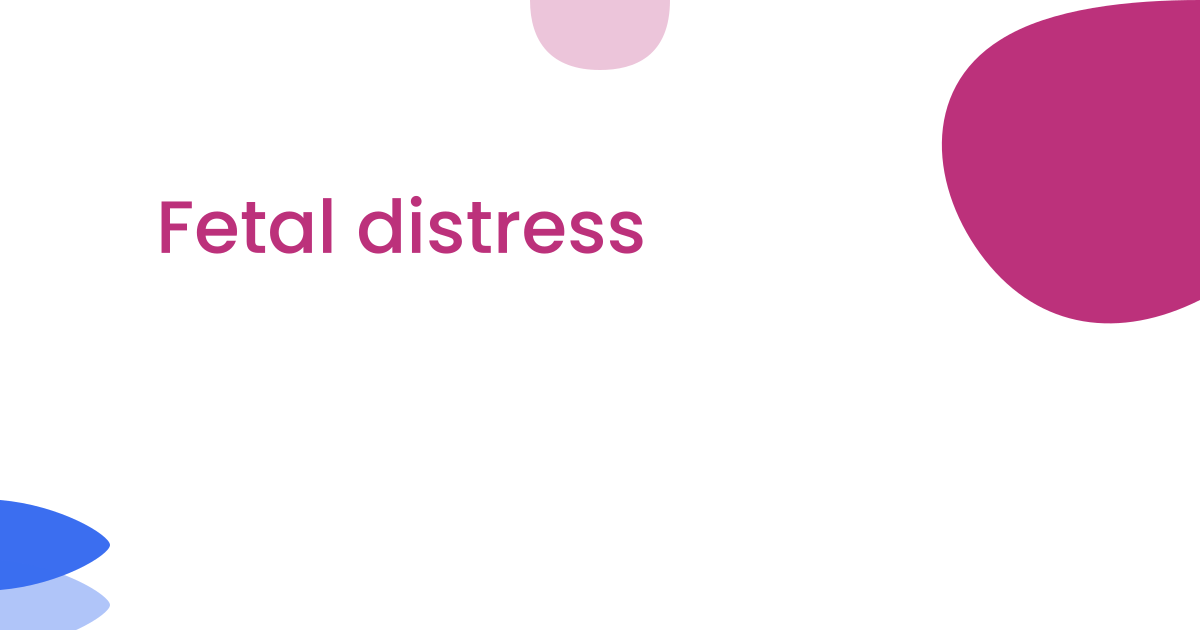 Fetal distress