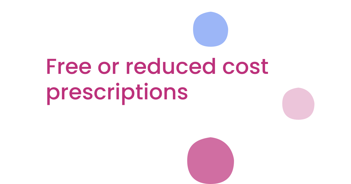Free or reduced cost prescriptions