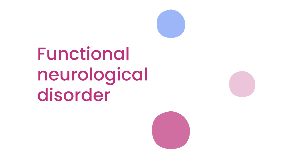 Functional neurological disorder