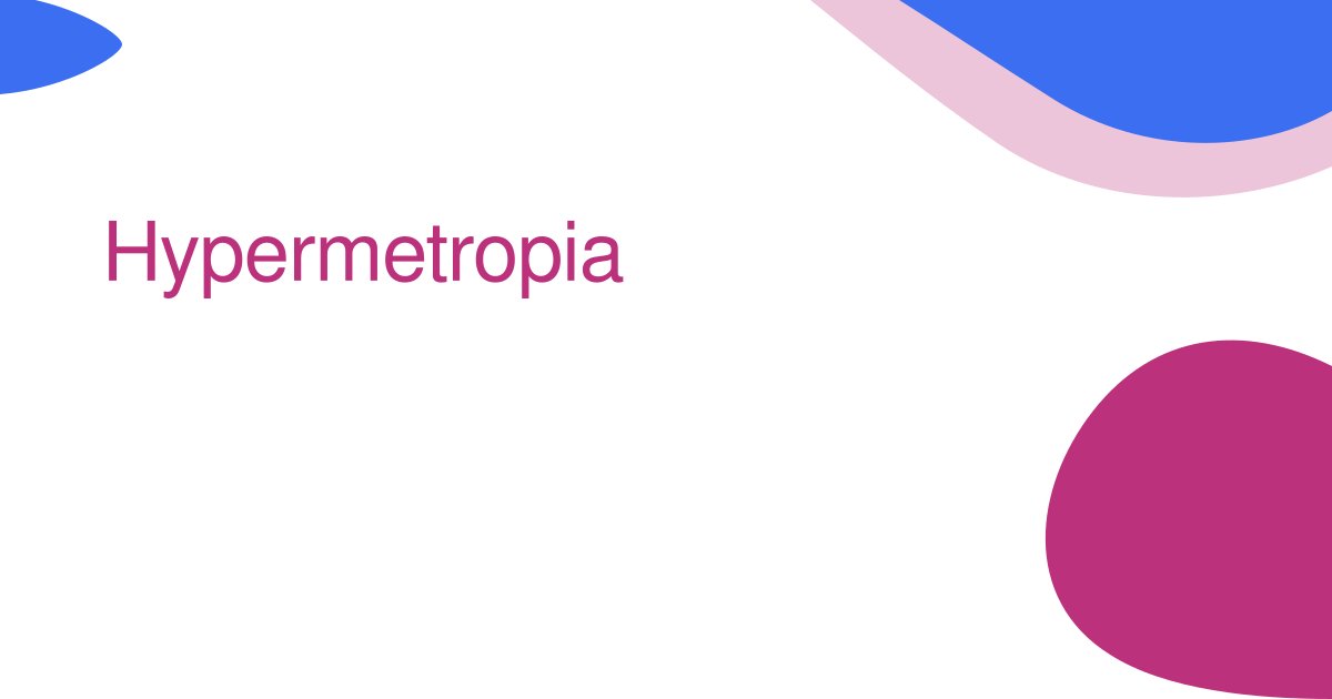 Hypermetropia