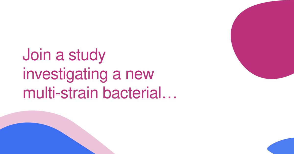 Join a study investigating a new multi-strain bacterial product for constipation