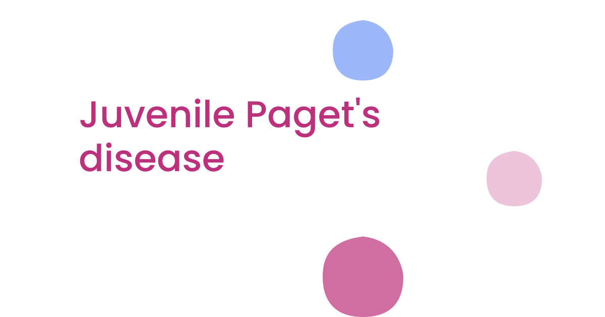 Juvenile Paget's disease