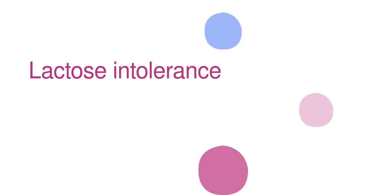 Lactose intolerance