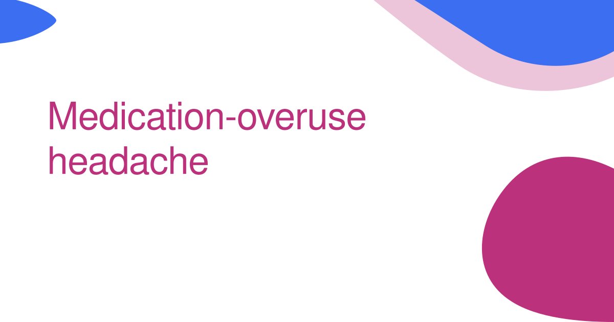 Medication-overuse headache