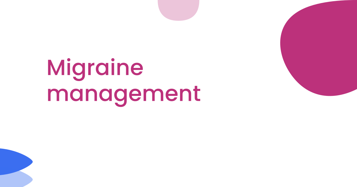 Migraine management