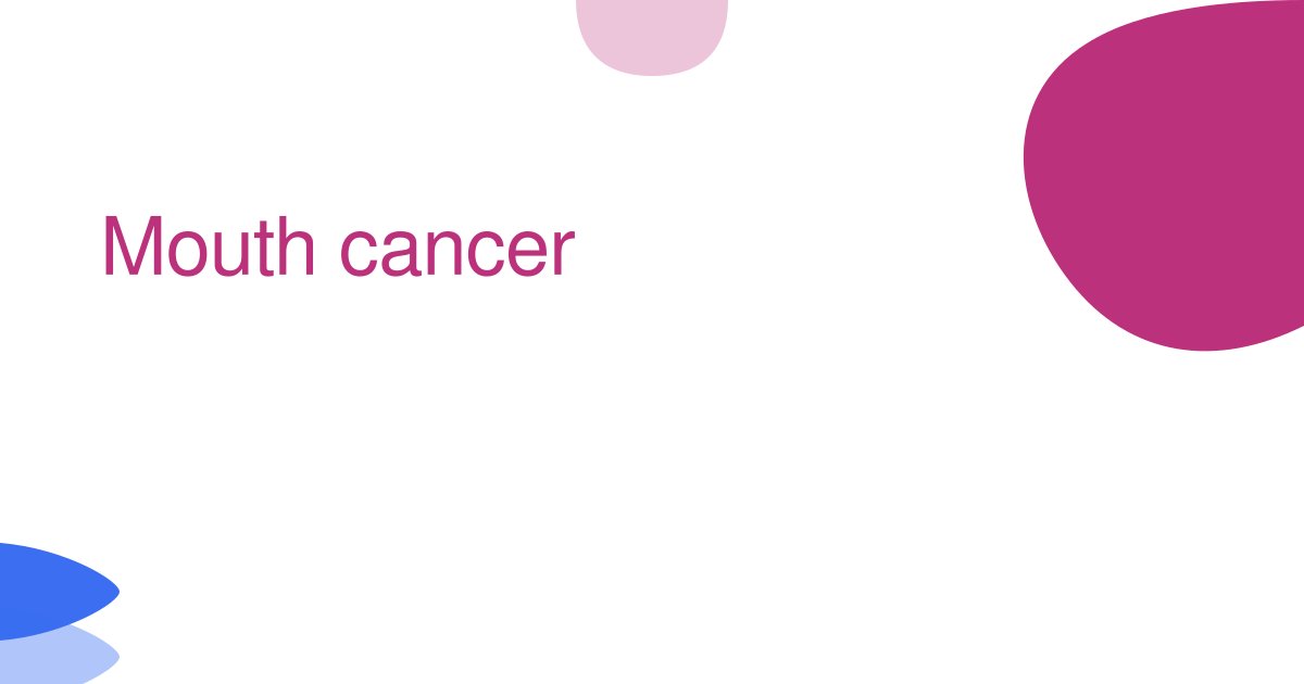 Mouth cancer
