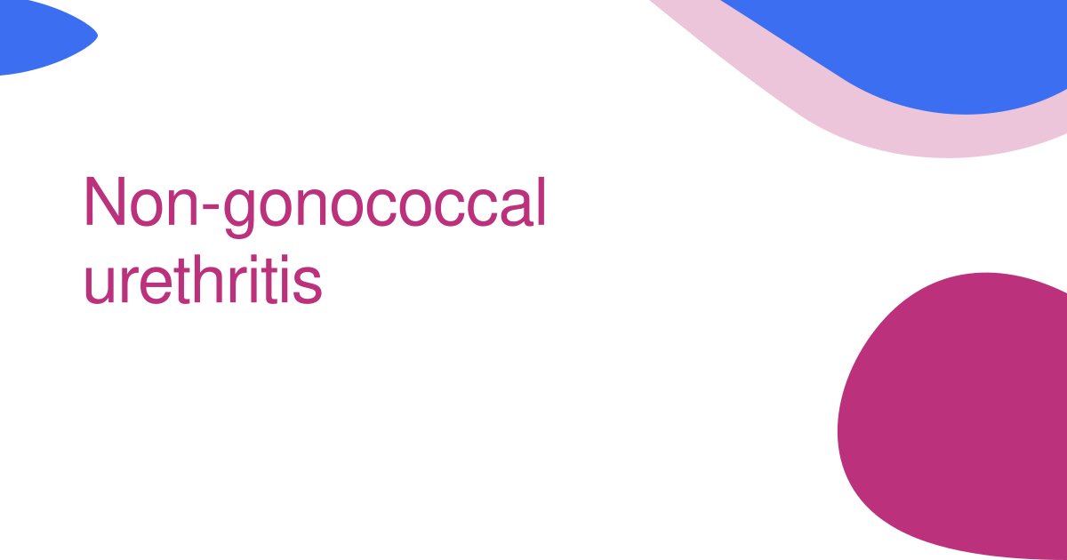 Non-gonococcal urethritis