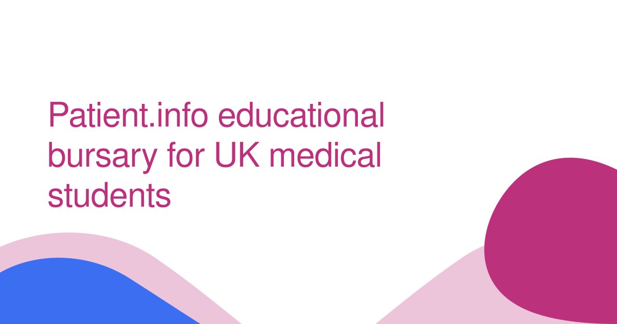 Patient.info educational bursary for UK medical students