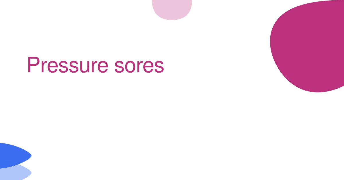 Pressure sores