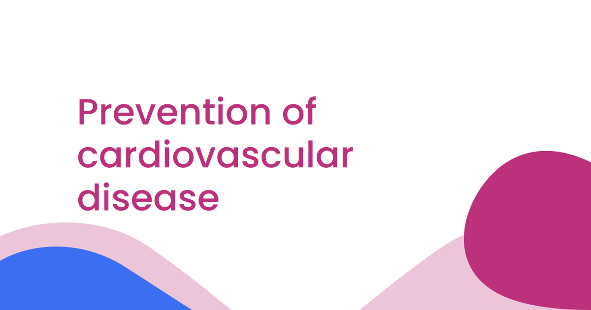 Prevention of cardiovascular disease