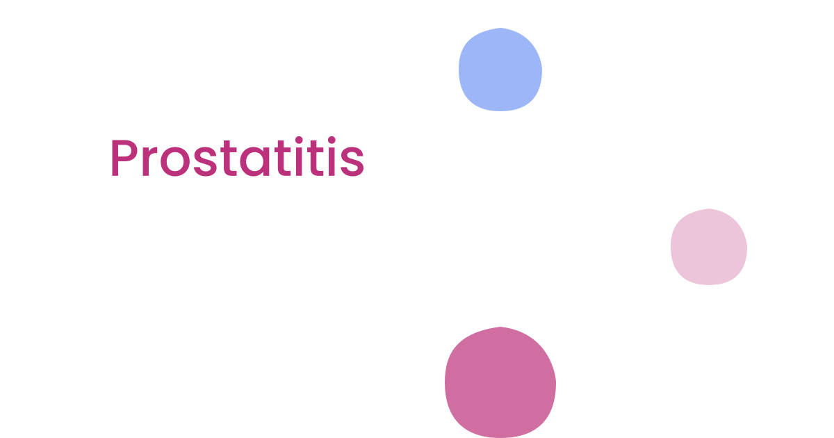 Prostatitis