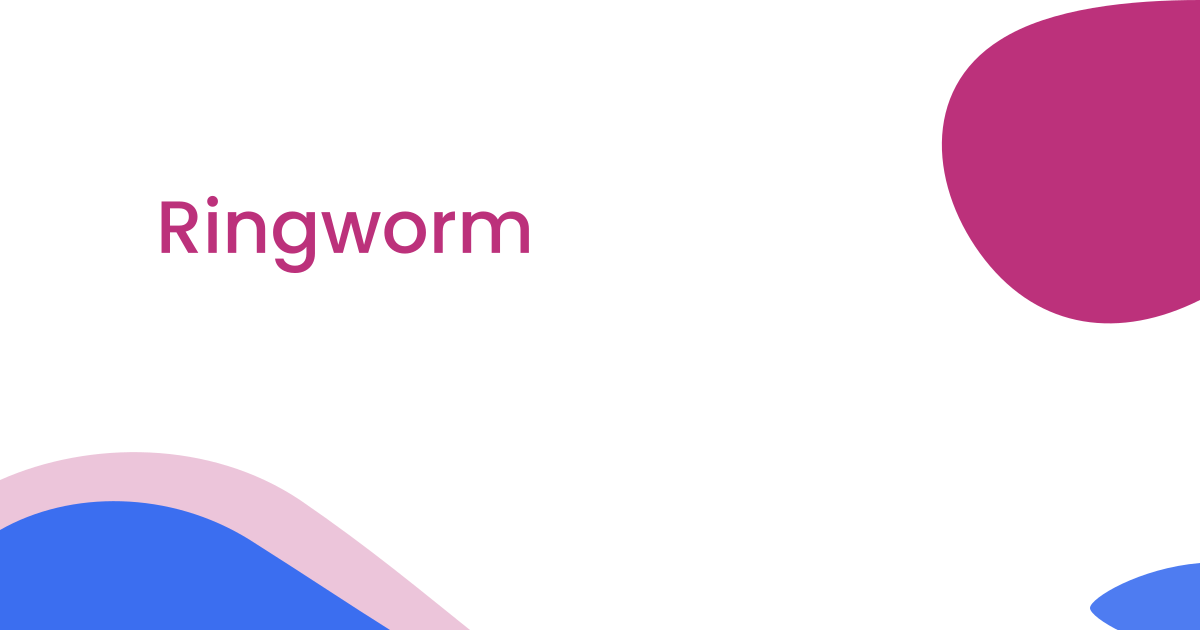 Ringworm