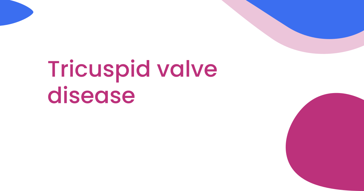 Tricuspid valve disease