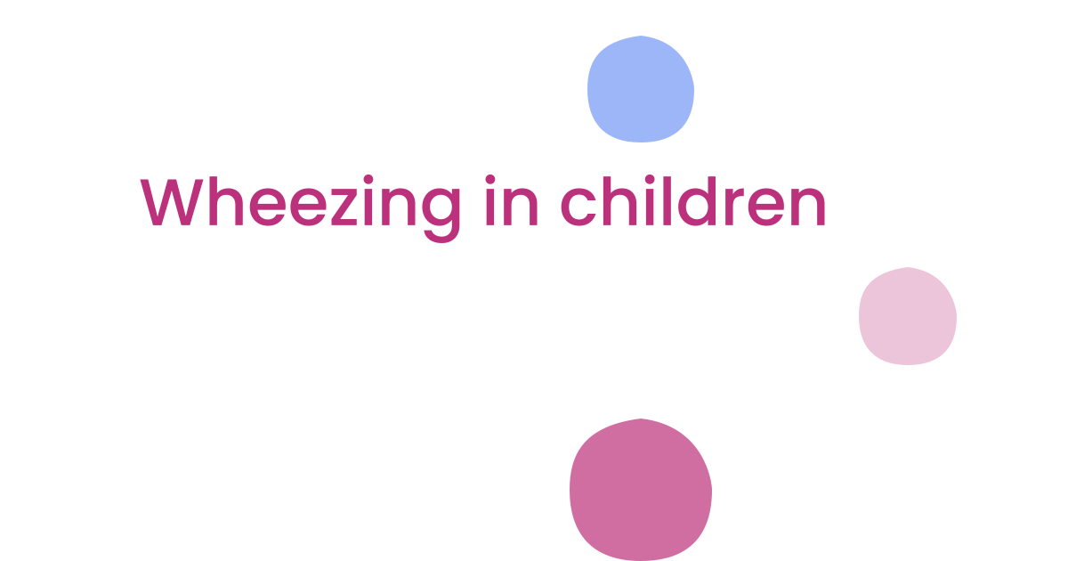 Wheezing in children