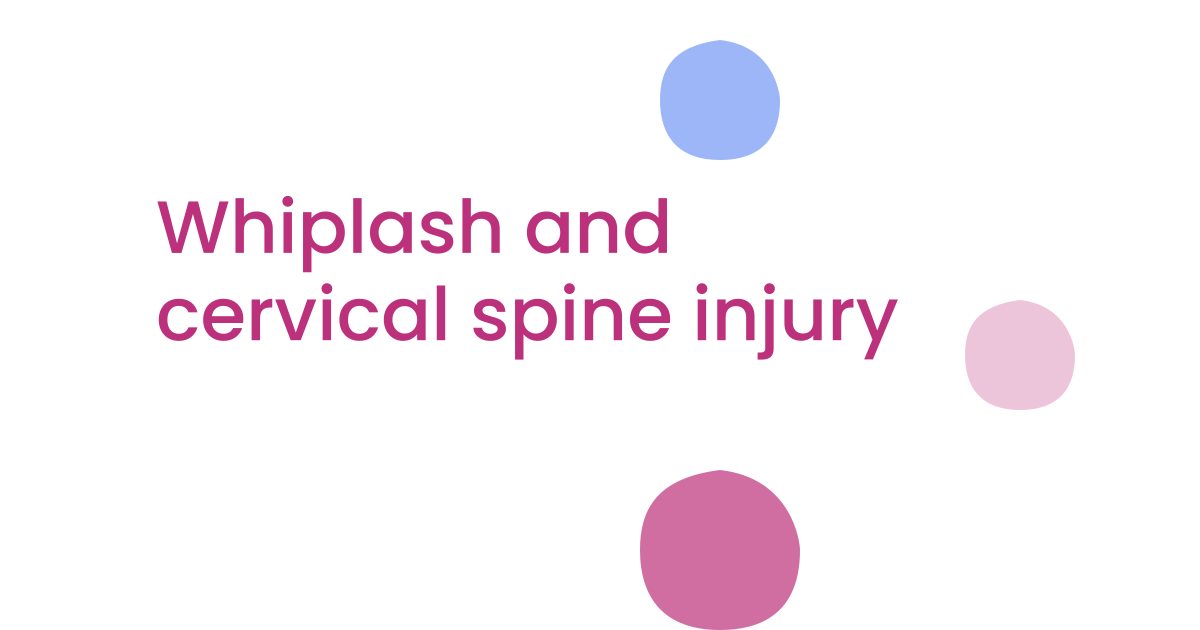 Whiplash and cervical spine injury